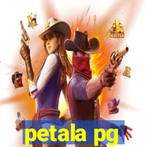 petala pg